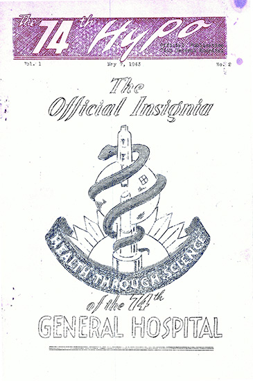 Cover of “The 74th Hypo”, official publication of the 74th General Hospital. Vol. 1, No. 2, May 7, 1943. Courtesy Gregory Sobieski.